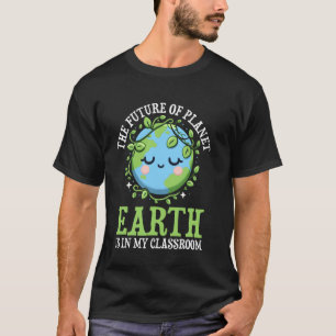 Toekomst van de planeet Aardedag Leraren redden pl T-shirt