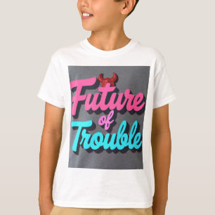 Toekomst van Problemen T-shirt