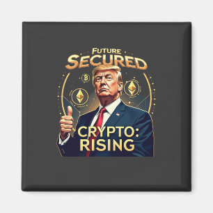 Toekomst Veilig Crypto Stijgend Trump Inauguratie Magneet