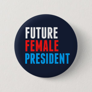 Toekomstig President Vrouw Ronde Button 5,7 Cm