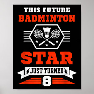 Toekomstige badmintonster is net 8 jaar geworden poster