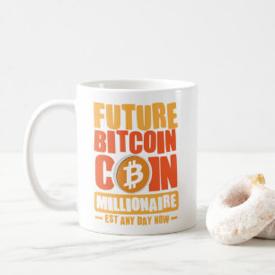 Toekomstige Bitcoin Coin Millionaire, Est Elke Dag Koffiemok