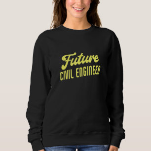 Toekomstige civiele ingenieur trui