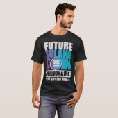 Toekomstige Coin Millionaire T-Shirt (Voorkant volledig)