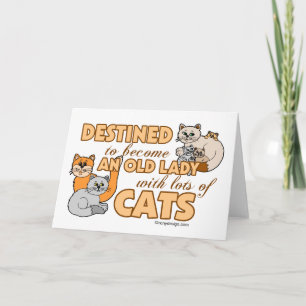 Toekomstige Crazy Cat Lady Funny Gezegde Design Kaart