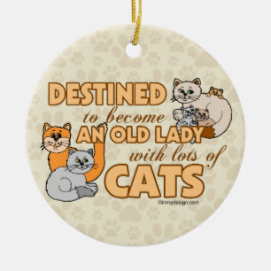Toekomstige Crazy Cat Lady Funny Gezegde Design Keramisch Ornament
