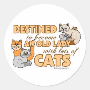Toekomstige Crazy Cat Lady Funny Gezegde Design Ronde Sticker