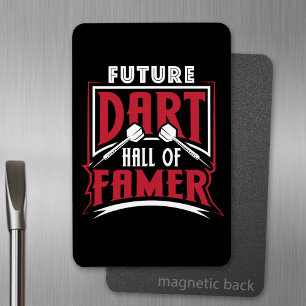Toekomstige Dart Hall of Famer - Dart Legend Magneet
