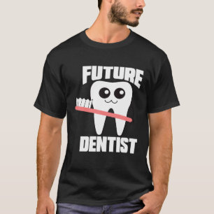 Toekomstige Dentist Birthday voor tandheelkundige T-shirt