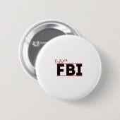 Toekomstige FBI Ronde Button 5,7 Cm (Voorkant /achterkant)