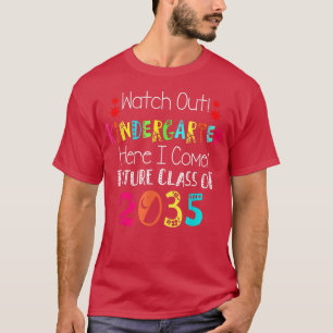 Toekomstige klas van 2035: Kindergarten hier I T-shirt