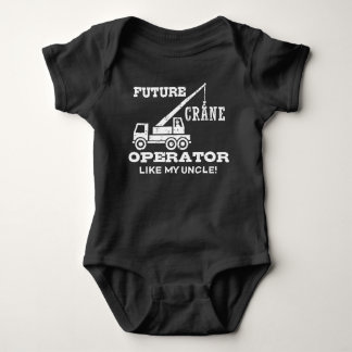 Toekomstige kraanoperator zoals mijn oom Baby-pak Romper