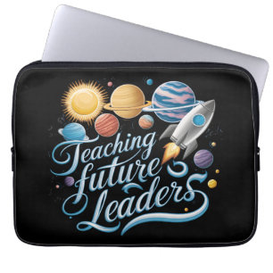 Toekomstige Leiders Leren Ruimte Planeet Docent Laptop Sleeve