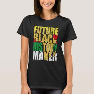 Toekomstige maker van zwarte geschiedenis met Afri T-shirt