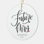 Toekomstige mevrouw | Bruid om gefotografeerd te w Keramisch Ornament (Links)