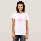 Toekomstige mevrouw Chic Script Aangepaste naam Br T-shirt (Voorkant volledig)