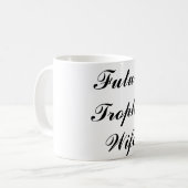 Toekomstige Mok Trophy Wife (Voorkant links)