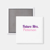 Toekomstige Mrs. Namebride bruiloft bachelorette d Magneet (Voorkant / Achterkant)