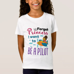 Toekomstige piloot vergeet prinses Ik wil piloot w T-shirt