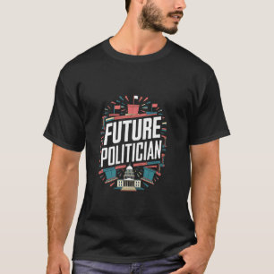 Toekomstige Politicus Afstudeerschool Peuter Vrouw T-shirt
