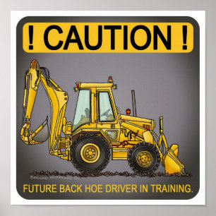 Toekomstige Poster backhoe driver
