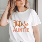 Toekomstige tante t-shirt