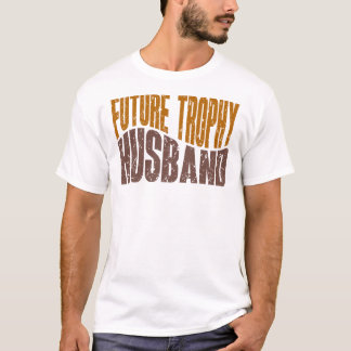 Toekomstige Trofee-echtgenoot Grappige Heren Cadea T-shirt