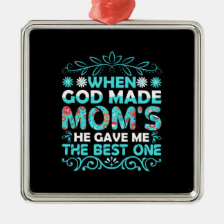 Toen God mama maakte Metalen Ornament