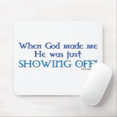 Toen God mij Mousepad maakte Muismat (Met muis)