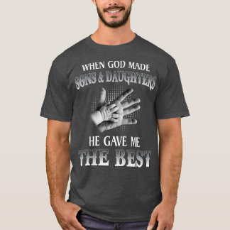 Toen God Sons en Daughters maakte, gaf hij me het T-shirt
