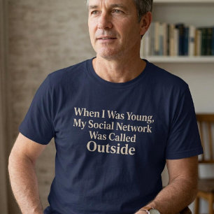Toen ik jong was, was mijn sociale netwerk grappig t-shirt