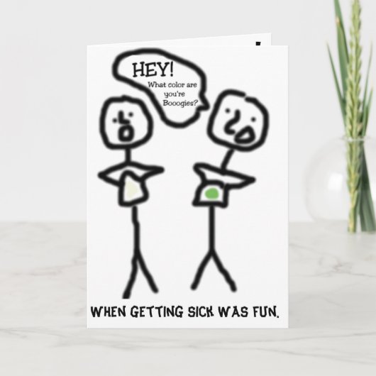 Toen ik ziek werd, was het leuk. kaart (Voorkant)