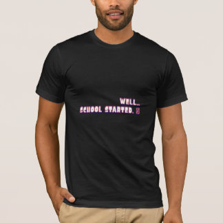 Toen SCHOOL begon Grappig terug naar SCHOOL T-shir T-shirt