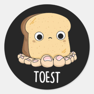 Toest Grappige Toast Met Tenen Pun Donker BG Ronde Sticker
