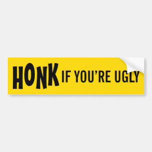 TOETER als je lelijk bent Bumpersticker