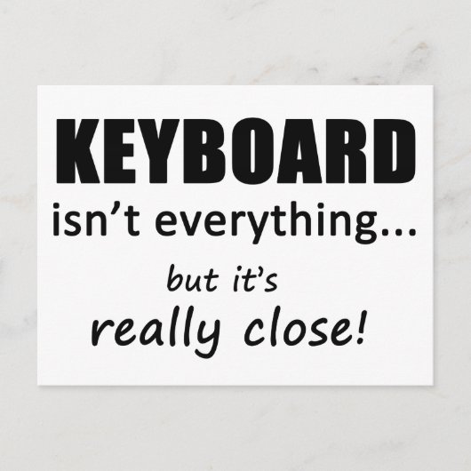 Toetsenbord is niet alles briefkaart (Voorkant)