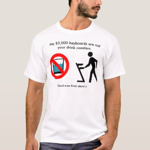 Toetsenborden!= Onderzetters T-shirt