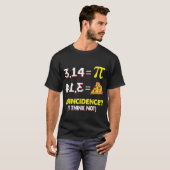 toeval dat ik niet denk dat Wiskunde geen Wiskunde T-shirt (Voorkant volledig)