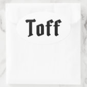 Toff Ovale Sticker (Tas)