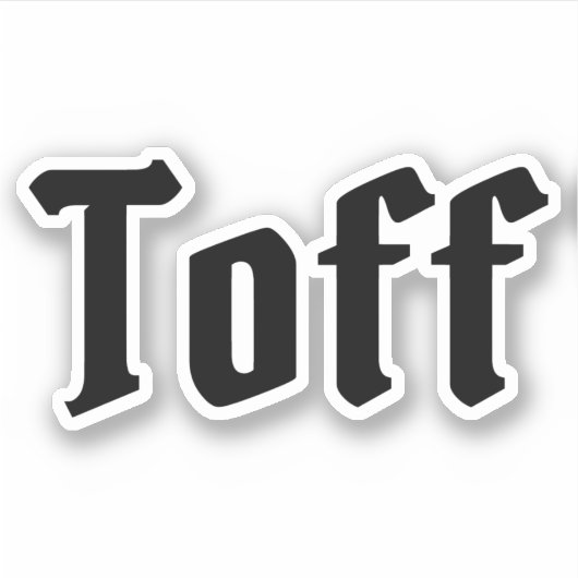 Toff Sticker (Voorkant)