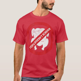 Tofu Doesn't Scream Vegetable Vegetarian Plant Fu T-shirt