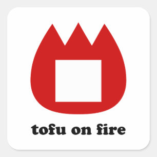 📛 tofu in brand vierkante sticker