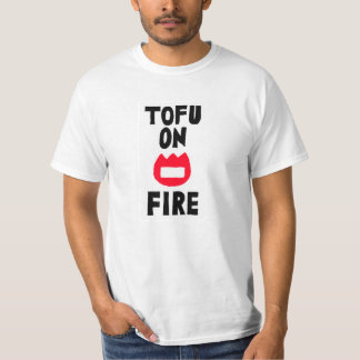 TOFU ON FIRE T-SHIRT
