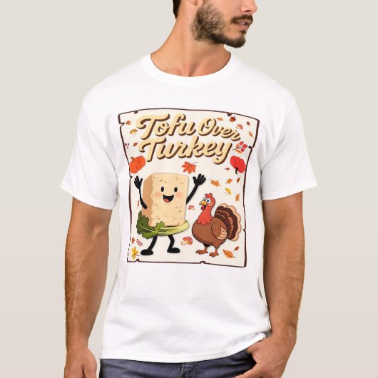 Tofu Over Turkey T-Shirt Classique (Devant)