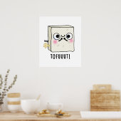 Tofuut Funny Farting Tofu Pun Poster (Keuken)