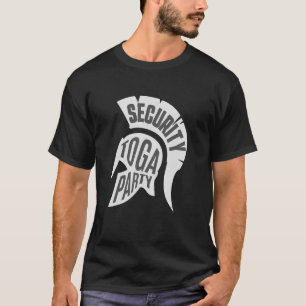 Toga Party Security T-shirt