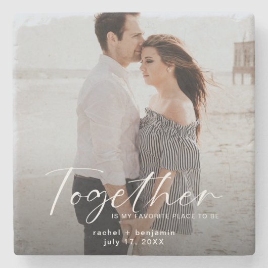Together is my Favorite Place Photo Engagement Stenen Onderzetter (Voorkant)
