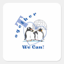 Together We Can | Motivational quote T-shirt  Vierkante Sticker