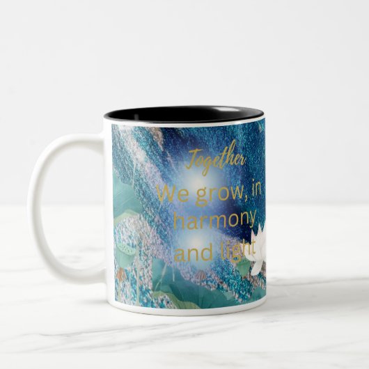Together We Grow Mug – Harmony & Light Affirmation (Gauche)