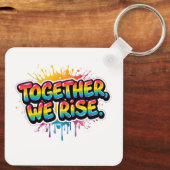 Together We Rise Rainbow Quote Design Sleutelhanger (Achterkant)